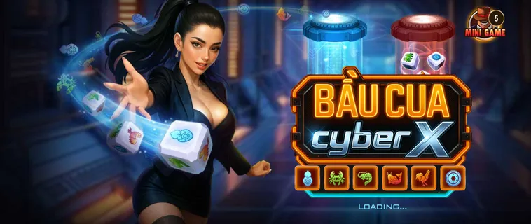 Chinh Phục Siêu Phẩm Bầu Cua CyberX Tại BomWin Đầy Kịch Tính Đỉnh Cao